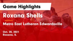 Roxana Shells  vs Metro East Lutheran Edwardsville Game Highlights - Oct. 20, 2021