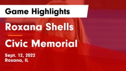 Roxana Shells  vs Civic Memorial  Game Highlights - Sept. 12, 2022