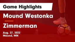 Mound Westonka  vs Zimmerman  Game Highlights - Aug. 27, 2022