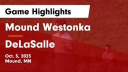 Mound Westonka  vs DeLaSalle  Game Highlights - Oct. 5, 2023