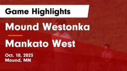 Mound Westonka  vs Mankato West  Game Highlights - Oct. 10, 2023