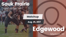Matchup: Sauk Prairie High vs. Edgewood  2017