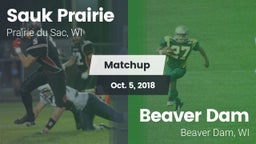 Matchup: Sauk Prairie High vs. Beaver Dam  2018