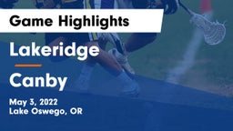 Lakeridge  vs Canby  Game Highlights - May 3, 2022