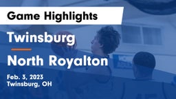 Twinsburg  vs North Royalton  Game Highlights - Feb. 3, 2023