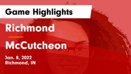 Richmond  vs McCutcheon  Game Highlights - Jan. 8, 2022