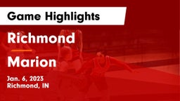 Richmond  vs Marion  Game Highlights - Jan. 6, 2023