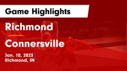 Richmond  vs Connersville  Game Highlights - Jan. 10, 2023