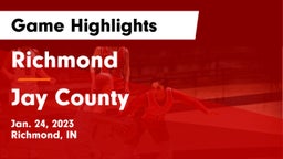 Richmond  vs Jay County  Game Highlights - Jan. 24, 2023