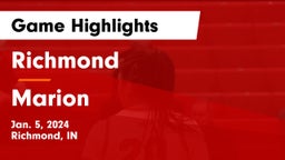 Richmond  vs Marion  Game Highlights - Jan. 5, 2024