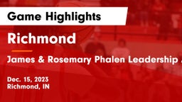 Richmond  vs James & Rosemary Phalen Leadership Academy Game Highlights - Dec. 15, 2023