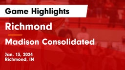 Richmond  vs Madison Consolidated  Game Highlights - Jan. 13, 2024