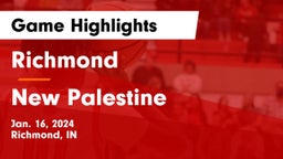 Richmond  vs New Palestine  Game Highlights - Jan. 16, 2024