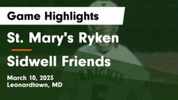 St. Mary's Ryken  vs Sidwell Friends  Game Highlights - March 10, 2023