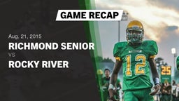Recap: Richmond Senior  vs. Rocky River  2015