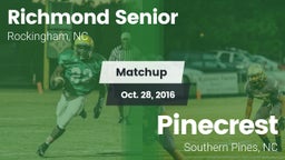 Matchup: Richmond Senior High vs. Pinecrest  2016