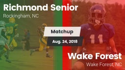 Matchup: Richmond Senior High vs. Wake Forest  2018