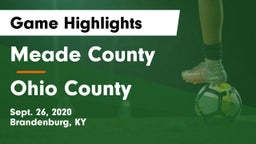 Meade County  vs Ohio County  Game Highlights - Sept. 26, 2020