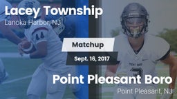 Matchup: Lacey Township High vs. Point Pleasant Boro  2017