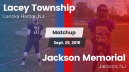 Matchup: Lacey Township High vs. Jackson Memorial  2018