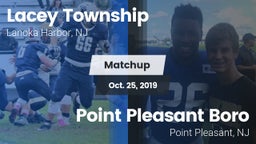 Matchup: Lacey Township High vs. Point Pleasant Boro  2019