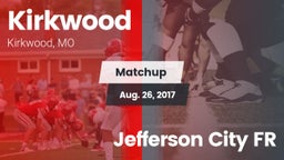 Matchup: Kirkwood  vs. Jefferson City FR 2017