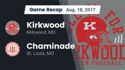 Recap: Kirkwood  vs. Chaminade  2017