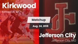 Matchup: Kirkwood  vs. Jefferson City  2018