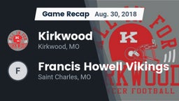 Recap: Kirkwood  vs. Francis Howell Vikings 2018