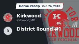Recap: Kirkwood  vs. District Round #1 2018