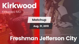 Matchup: Kirkwood  vs. Freshman Jefferson City 2019