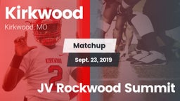 Matchup: Kirkwood  vs. JV Rockwood Summit 2019