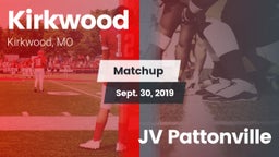 Matchup: Kirkwood  vs. JV Pattonville 2019