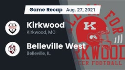 Recap: Kirkwood  vs. Belleville West  2021