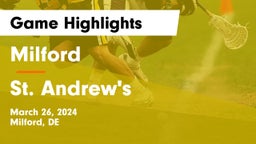 Milford  vs St. Andrew's  Game Highlights - March 26, 2024
