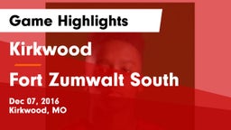 Kirkwood  vs Fort Zumwalt South  Game Highlights - Dec 07, 2016