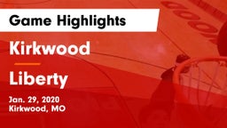 Kirkwood  vs Liberty  Game Highlights - Jan. 29, 2020