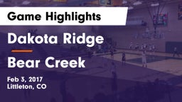 Dakota Ridge  vs Bear Creek  Game Highlights - Feb 3, 2017