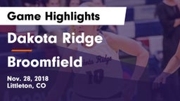 Dakota Ridge  vs Broomfield  Game Highlights - Nov. 28, 2018