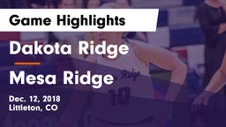 Dakota Ridge  vs Mesa Ridge  Game Highlights - Dec. 12, 2018