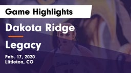 Dakota Ridge  vs Legacy Game Highlights - Feb. 17, 2020