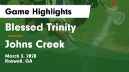 Blessed Trinity  vs Johns Creek  Game Highlights - March 3, 2020