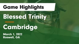 Blessed Trinity  vs Cambridge  Game Highlights - March 1, 2022