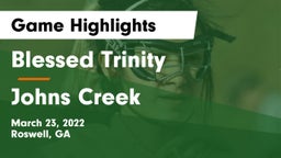 Blessed Trinity  vs Johns Creek  Game Highlights - March 23, 2022