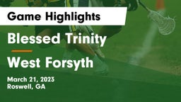 Blessed Trinity  vs West Forsyth  Game Highlights - March 21, 2023