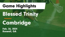 Blessed Trinity  vs Cambridge  Game Highlights - Feb. 26, 2024