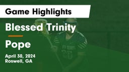 Blessed Trinity  vs Pope  Game Highlights - April 30, 2024