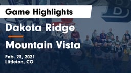 Dakota Ridge  vs Mountain Vista  Game Highlights - Feb. 23, 2021