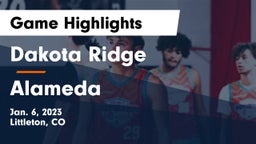 Dakota Ridge  vs Alameda  Game Highlights - Jan. 6, 2023
