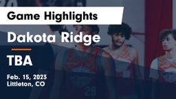Dakota Ridge  vs TBA Game Highlights - Feb. 15, 2023